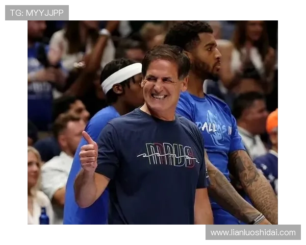 库班回忆交易往事感慨若当初表现更佳或许不会失去他